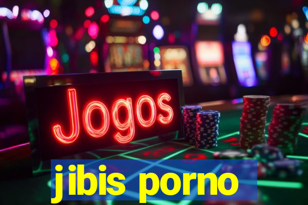 jibis porno